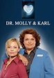 Dr. Molly & Karl - Stream: Jetzt Serie online anschauen