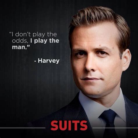 If a bullet should enter my brain, let that bullet destroy every closet door. 18 of the BEST Harvey Specter Quotes from Suits