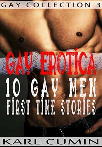 Gay Erotica 10 Gay Men First Time Stories Gay Collection Book 3