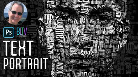 Photoshop Tutorial: How to Create a Powerful Text Portrait from a Photo ...