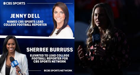 Cbs Names Jenny Dell Their Top Cfb Reporter And Promotes Sherree