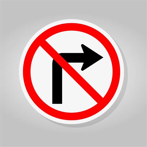 Do Not Turn Right Traffic Road Sign 2315102 Vector Art At Vecteezy