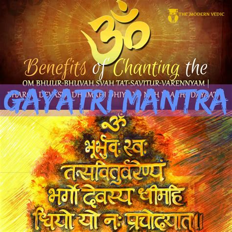 The Modern Vedic Benefits Of Chanting The Gayatri Mantra