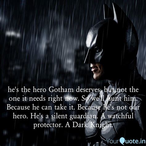 Batman Not The Hero We Deserve Quote The Dark Knight Movie Quotes