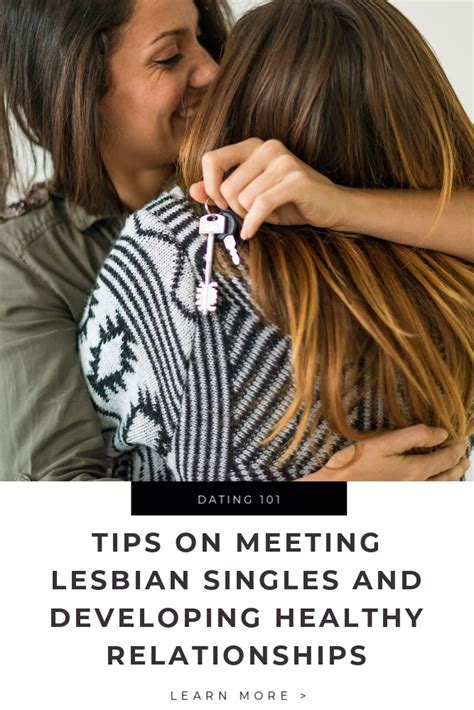 tips on meeting lesbian singles and developing healthy relationships