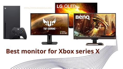 Best Monitor For Xbox Series X Confirm The Specification