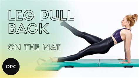Leg Pull Back On The Mat Online Pilates Classes Youtube