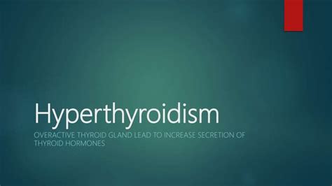 Hyperthyroidism Ppt