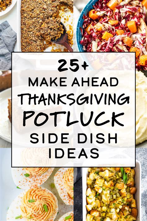 Make Ahead Thanksgiving Potluck Side Dish Ideas Thanksgiving