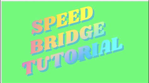 Speedninja Bridging Tutorial Youtube