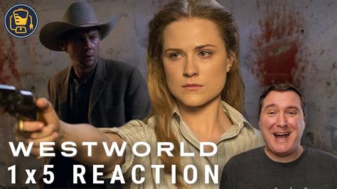 Westworld Reaction 1x5 Contrapasso Youtube