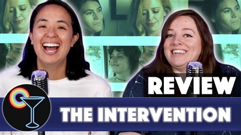 Drunk Lesbians Review The Intervention Feat Ashly Perez Youtube