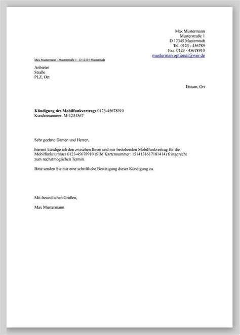 Sie dient lediglich der empfangsermächtigung für die abmeldebestätigung und der änderung des deutschen. kündigung handyvertrag vorlage word - Kündigung Vorlage ...