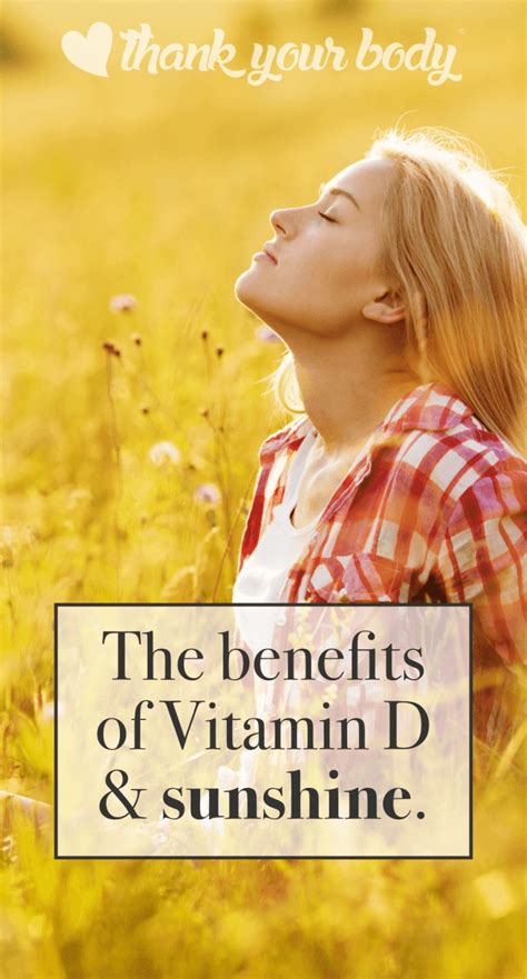 Benefits Of Vitamin D And Sunshine Good For Body And Soul