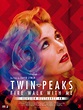Twin Peaks - Fire Walk With Me - film 1992 - AlloCiné