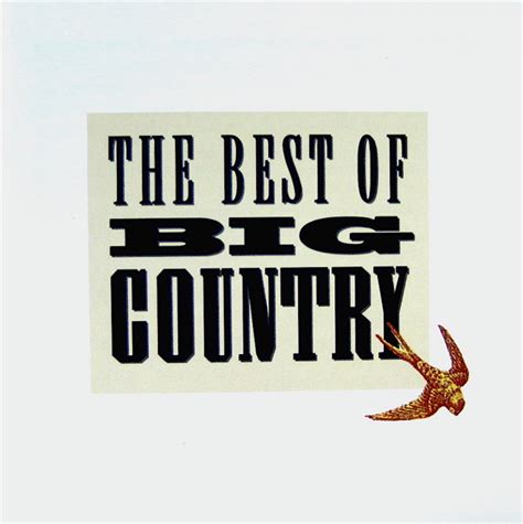 Big Country The Best Of Big Country 1994 Cd Discogs