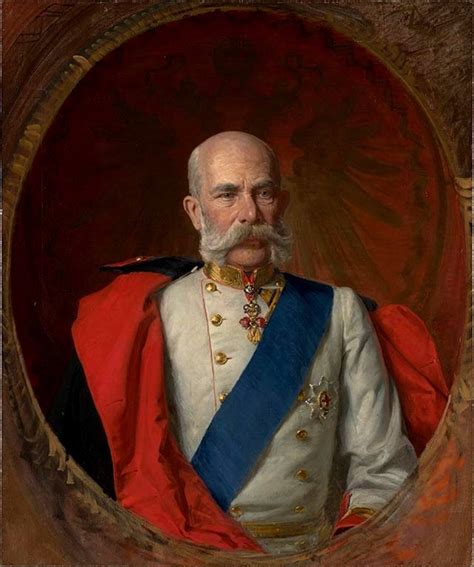 Franz Joseph I Of Austria 1830 1916 Emperor Of Austria And King Of
