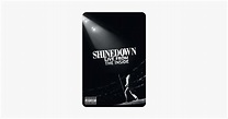 ‎Shinedown: Live from the Inside on iTunes