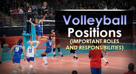 Want to know the different positions in volleyball? Volleyball Positions (Important Roles and Responsibilities)
