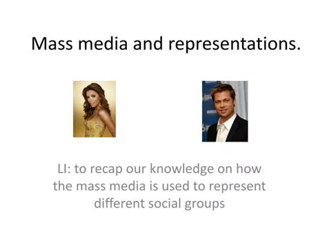 ppt mass media and representations powerpoint presentation free download id 1870634