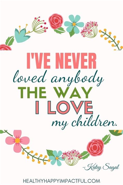 71 Sweet Love Quotes For Kids And Their Parents Healthy Happy Impactful