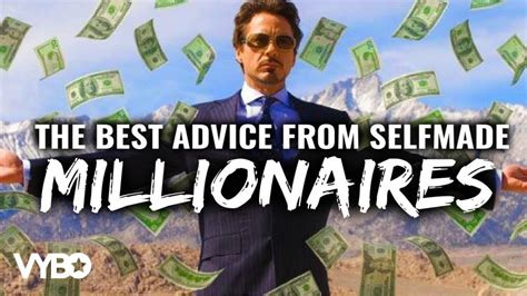 The Best Advice From Self Made Millionaires Youtube