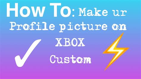 How To Change Your Profile Pic On Xbox Easy Tutorial Youtube