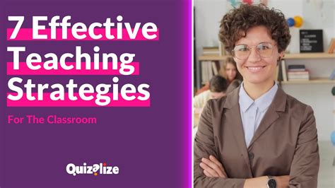 7 Effective Teaching Strategies For The Classroom Youtube