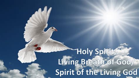 Holy Spirit Living Breath Of Godspirit Of The Living God Youtube