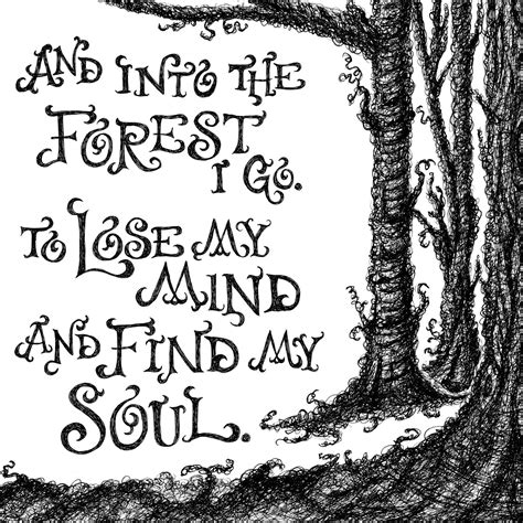 Into The Forest I Go John Muir Quote Art Print Inspirational