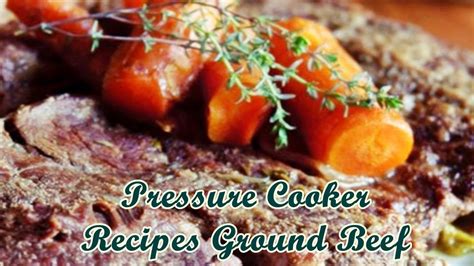 Tip in the tomatoes, stock and sugar and bring to a simmer. Pressure Cooker Recipes Ground Beef - YouTube
