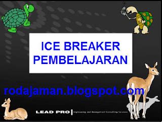 70 Contoh Ice Breaker untuk Pembelajaran, Motivasi atau Orientasi Siswa - JENDELA PENDIDIKAN