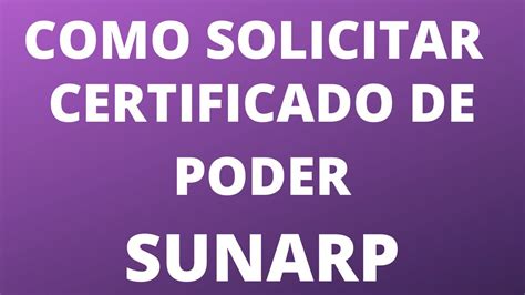 Como Solicitar Certificado De Vigencia De Poder Sunarp Online Link De