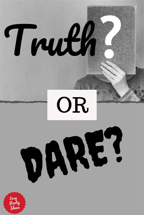 Truth Or Dare Game Variations Truth Or Dare Ask