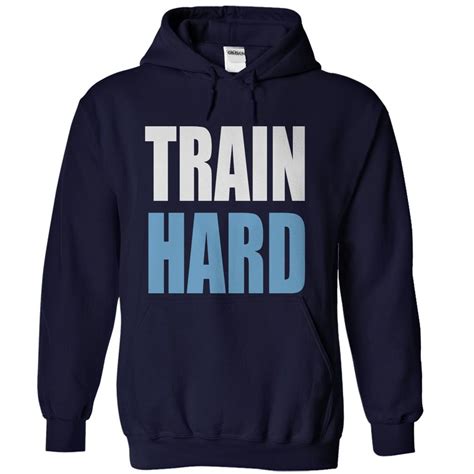 Train Hard Personalized T Shirts T Shirt And Jeans Custom Made Shirts