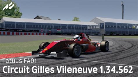 Assetto Corsa Tatuus FA01 Circuit Gilles Villeneuve 1 34 562 YouTube