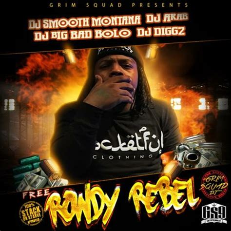 Dj Smooth Montana Dj Arab And Dj Diggz Present Rowdy Rebel The Rowdy Way 2016 Free Download