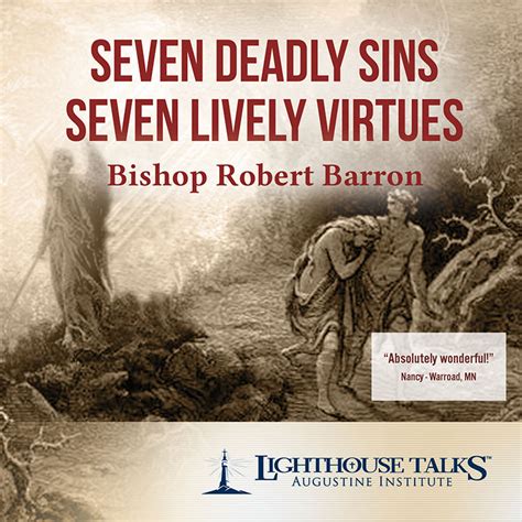 Seven Deadly Sins Seven Lively Virtues Lighthouse Catholic Media