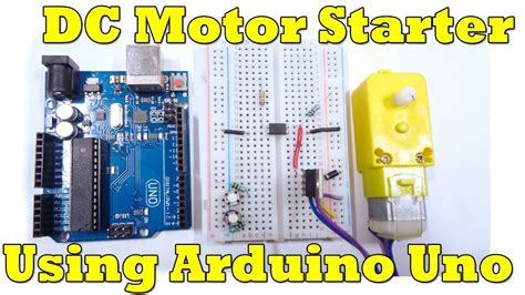 Dc Motor Starter Using Arduino Uno Youtube