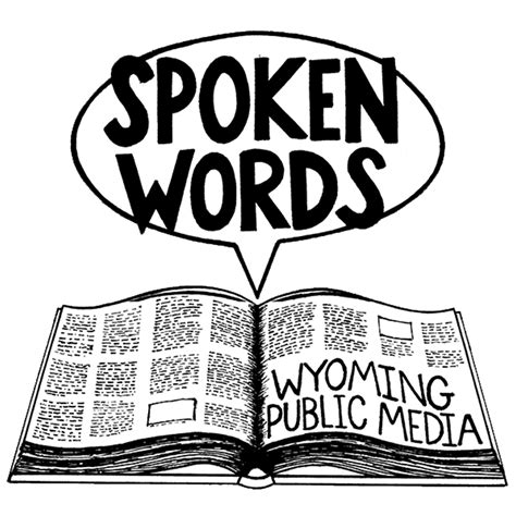 Spoken Words | Wyoming Public Media