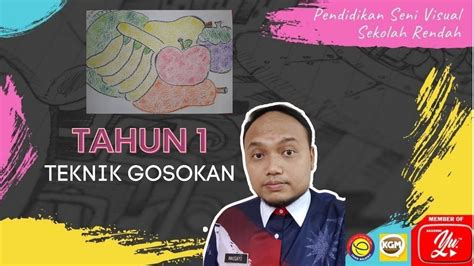 Pendidikan kesenian tahun 2 : Pendidikan Seni Visual Tahun 1 Gosokan - YouTube