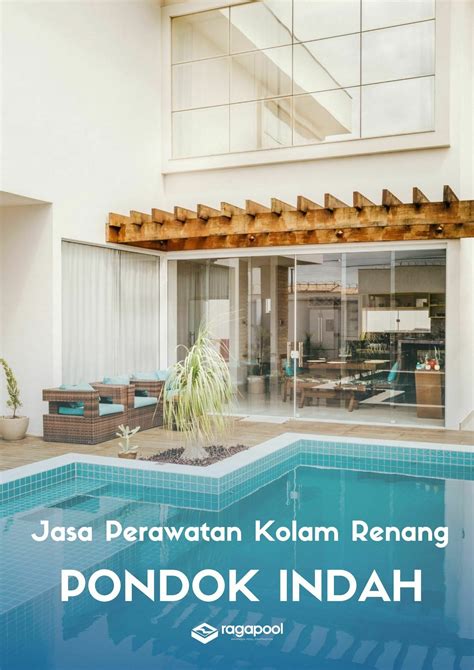 Jasa Perawatan dan Pembersihan Kolam Renang di Pondok Indah