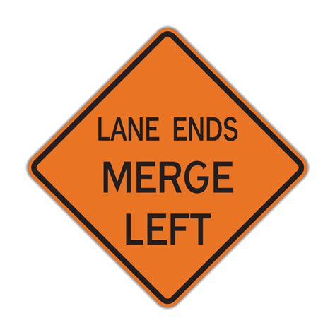W9 2 Lane Ends Merge Construction Hall Signs