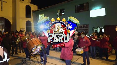 Agrupaci N Musical La Gran Banda Peru Lima Huaynos Del Recuerdo