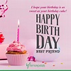 Best Happy Birthday Quotes, Wishes For Best Friend 2021 - Ferns N Petals