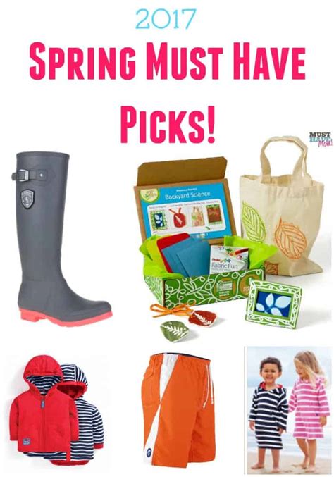 Spring Must Haves For Families Must Have Mom