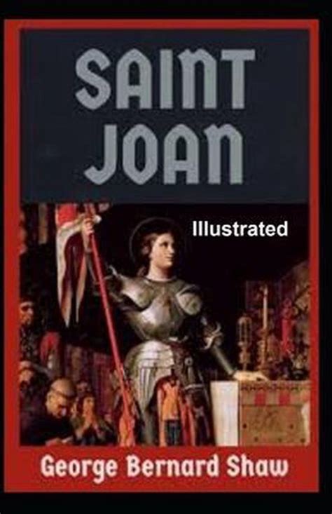 Saint Joan Illustrated George Bernard Shaw 9798663268615 Boeken