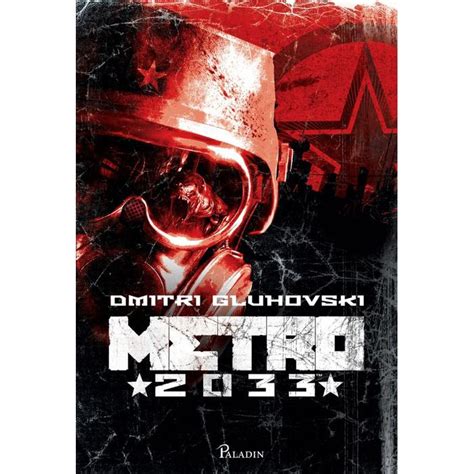 Recenzie Metro 2033 De Dmitry Glukhovsky