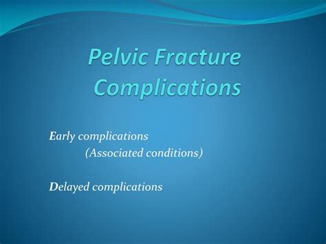 Ppt Pelvic Fracture Complications Powerpoint Presentation Free