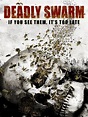 Deadly Swarm - Movie Reviews